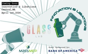20260401 MassMEP Innovations and Libations (glass lab)