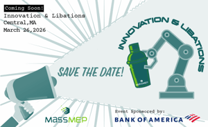 March 26 MassMEP Innovations Libations